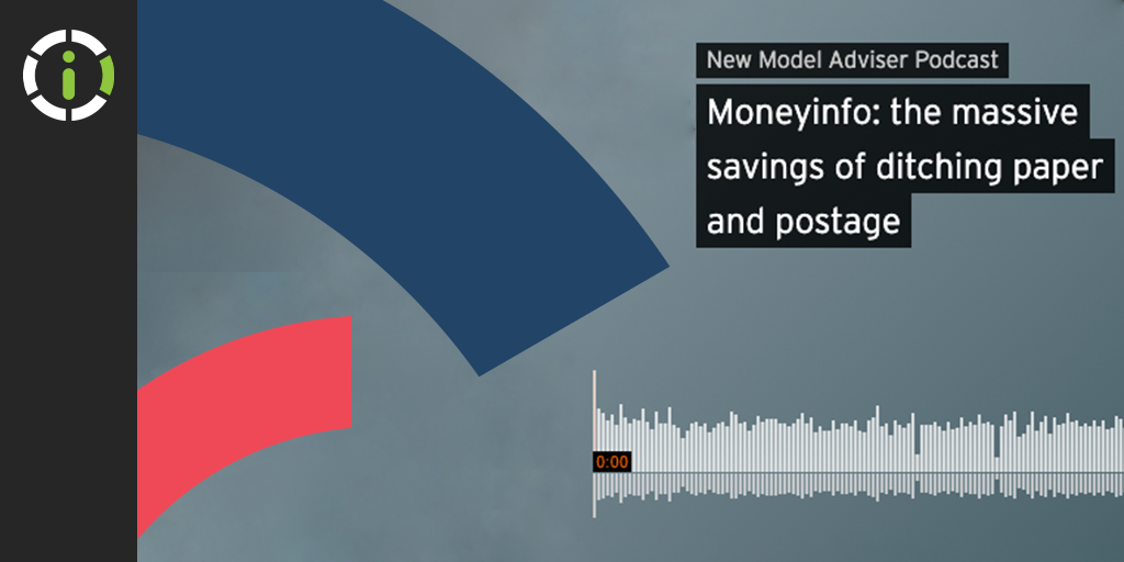 Citywire NMA Podcast: the massive savings of ditching paper and postage -- News Post Image